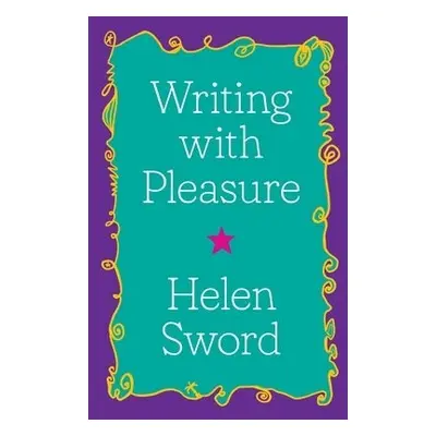 Writing with Pleasure - Sword, Helen