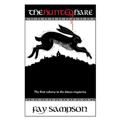 Hunted Hare - Sampson, Fay