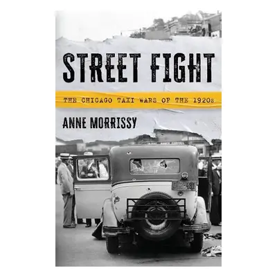 Street Fight - Morrissy, Anne