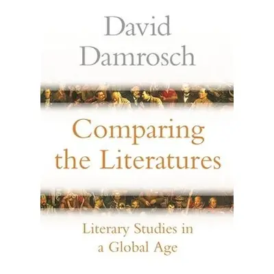 Comparing the Literatures - Damrosch, David