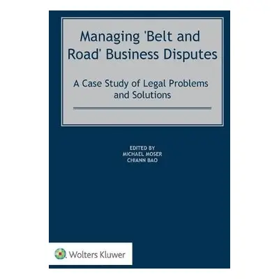 Managing 'Belt and Road' Business Disputes