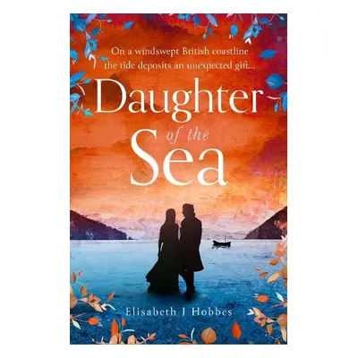 Daughter of the Sea - Hobbes, Elisabeth J.