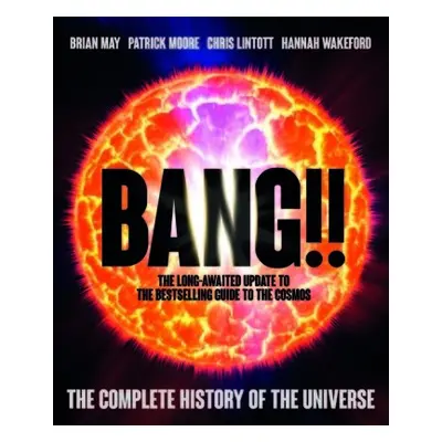 Bang!! 2 - May, Brian a Lintott, Chris a Wakeford, Hannah a Moore, Patrick