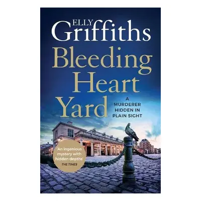 Bleeding Heart Yard - Griffiths, Elly