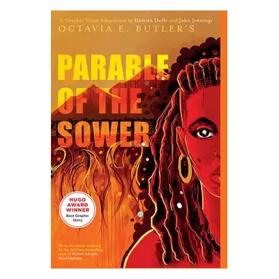 Parable of the Sower: A Graphic Novel Adaptation - Butler, Octavia