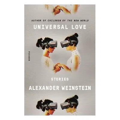 Universal Love - Weinstein, Alexander