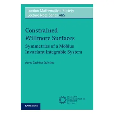 Constrained Willmore Surfaces - Quintino, Aurea Casinhas (Universidade Nova de Lisboa, Portugal)