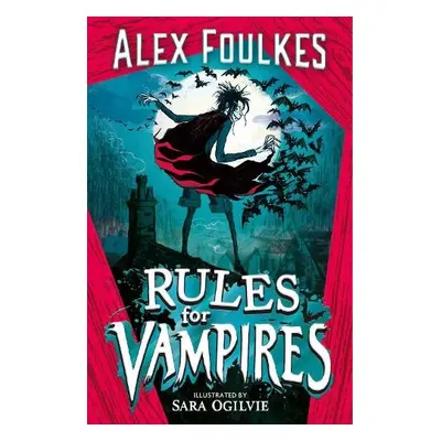 Rules for Vampires - Foulkes, Alex