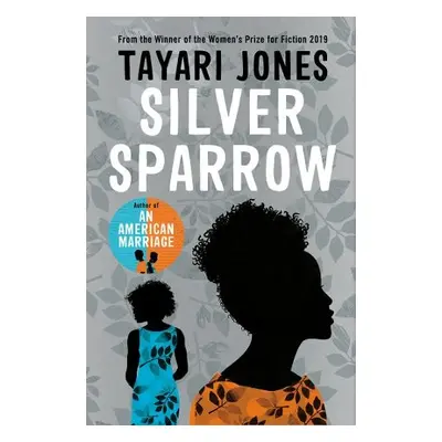 Silver Sparrow - Jones, Tayari