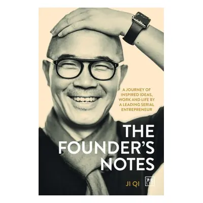 Founder's Notes - Qi, Ji