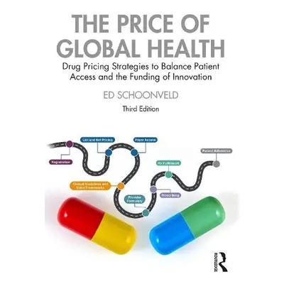 Price of Global Health - Schoonveld, Ed