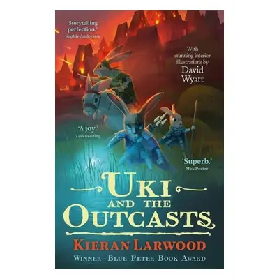 Uki and the Outcasts - Larwood, Kieran