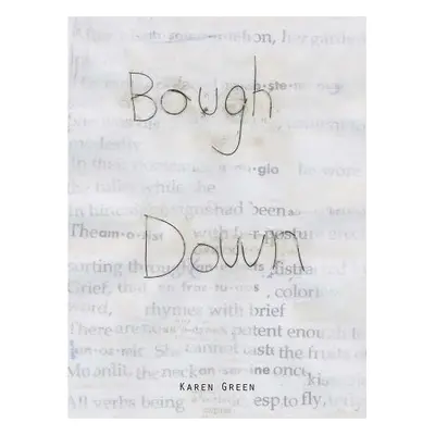 Karen Green: Bough Down