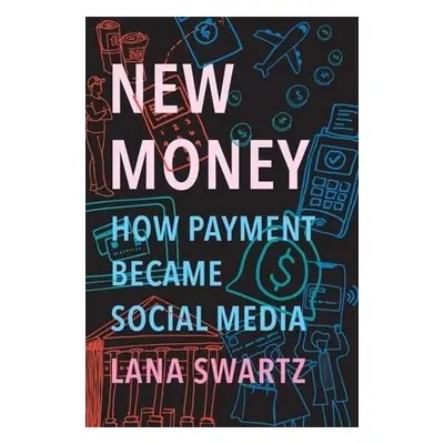 New Money - Swartz, Lana