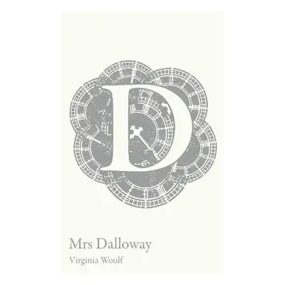 Mrs Dalloway - Woolf, Virginia