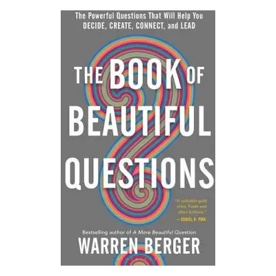 Book of Beautiful Questions - Berger, Warren