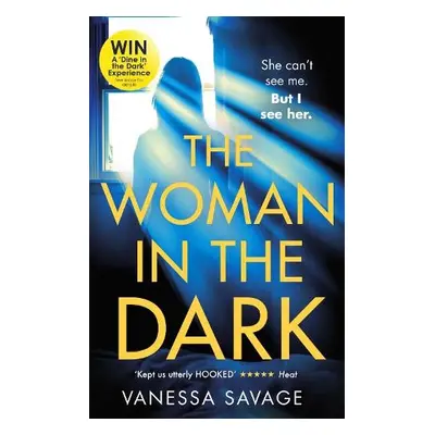 Woman in the Dark - Savage, Vanessa