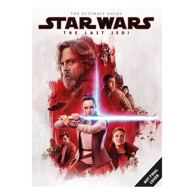 Star Wars: The Last Jedi Ultimate Guide - Titan