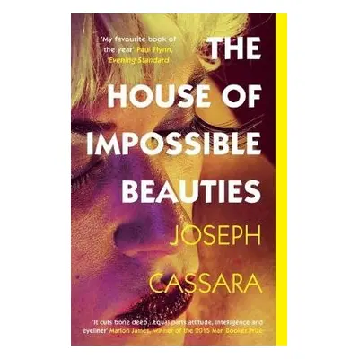 House of Impossible Beauties - Cassara, Joseph