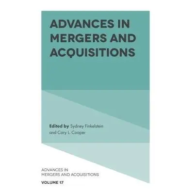 Advances in Mergers and Acquisitions