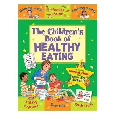 Children's Book of Healthy Eating - Stimpson, Jo