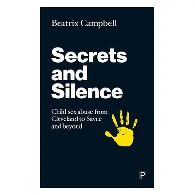 Secrets and Silence - Campbell, Beatrix