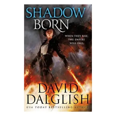 Shadowborn - Dalglish, David