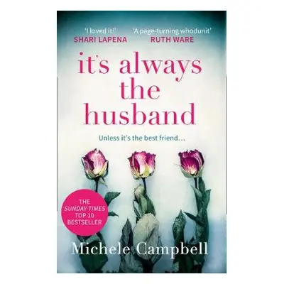 It’s Always the Husband - Campbell, Michele