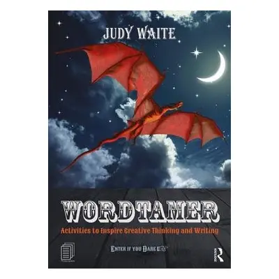 Wordtamer - Waite, Judy (University of Winchester, UK.)