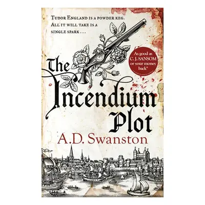 Incendium Plot - Swanston, A D