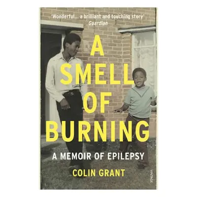 Smell of Burning - Grant, Colin