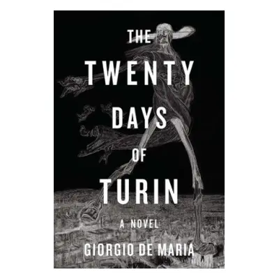 Twenty Days of Turin - De Maria, Giorgio