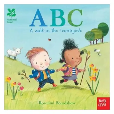 National Trust: ABC, A walk in the countryside - Nosy Crow Ltd