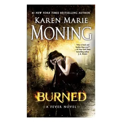 Burned - Moning, Karen Marie