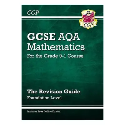 GCSE Maths AQA Revision Guide: Foundation inc Online Edition, Videos a Quizzes - Parsons, Richar