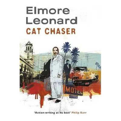 Cat Chaser - Leonard, Elmore