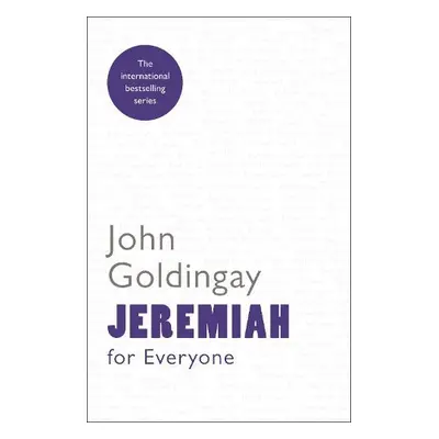 Jeremiah for Everyone - Goldingay, The Revd Dr John (Author)