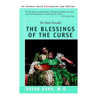 Blessings of the Curse - Rako, Susan