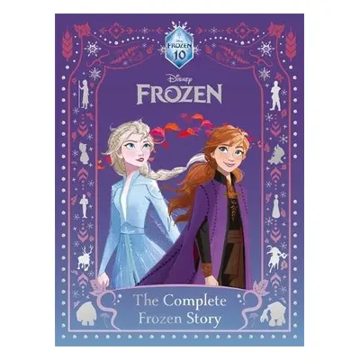 Disney Frozen: The Complete Frozen Story - Walt Disney