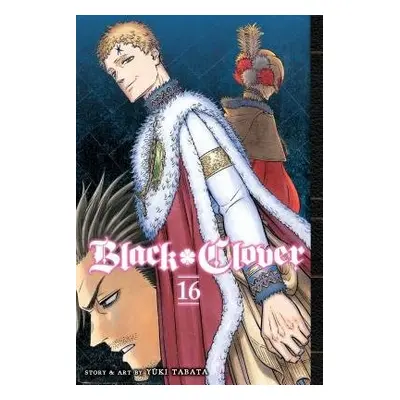 Black Clover, Vol. 16 - Tabata, Yuki