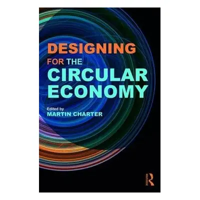 Designing for the Circular Economy