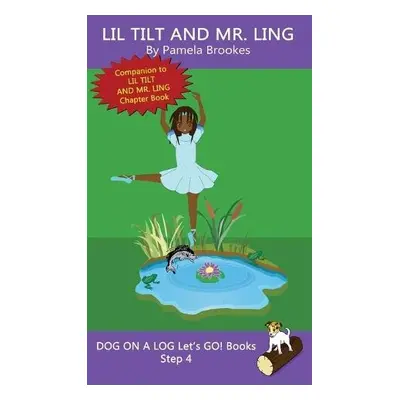 Lil Tilt And Mr. Ling - Brookes, Pamela