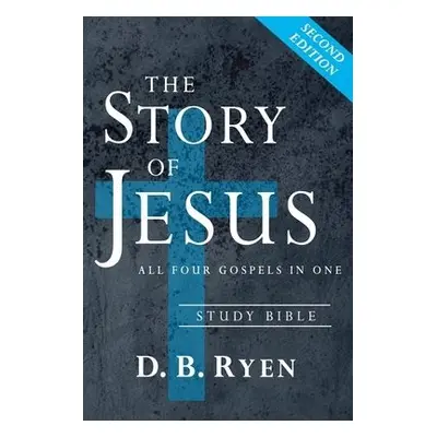 Story of Jesus - Ryen, D B