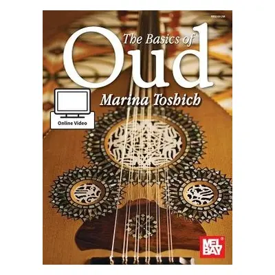 Basics Of Oud Book With Online Video - Marina Toshich