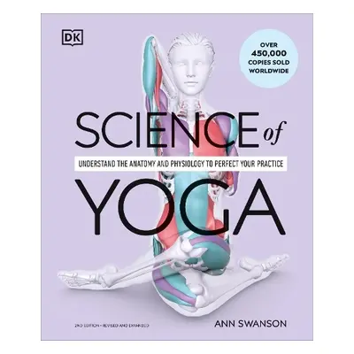 Science of Yoga - Swanson, Ann