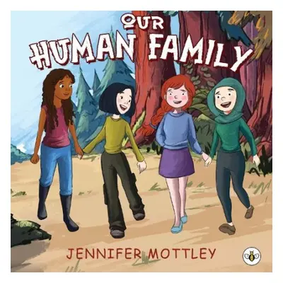 Our Human Family - Mottley, Jennifer