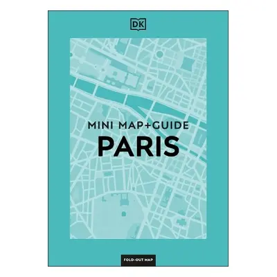 DK Eyewitness Paris Mini Map and Guide - DK Travel