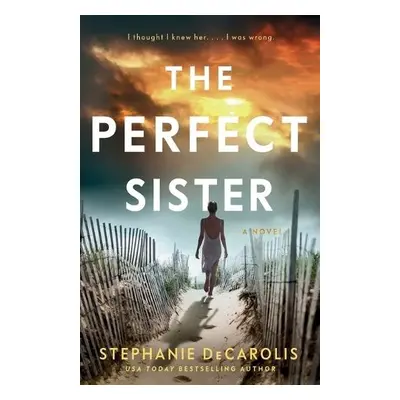 Perfect Sister - DeCarolis, Stephanie