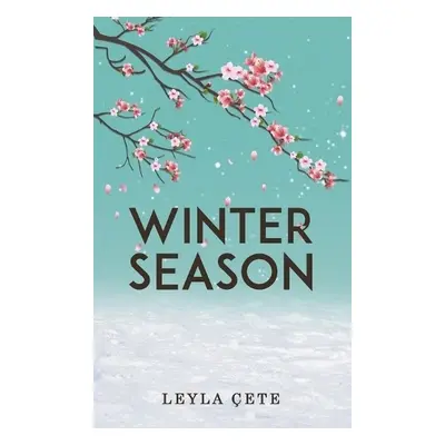 Winter Season - Cete, Leyla