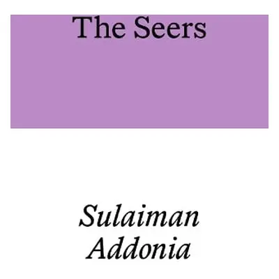 Seers - Addonia, Sulaiman